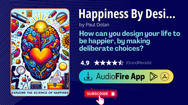 Happiness By Design by Paul Dolan