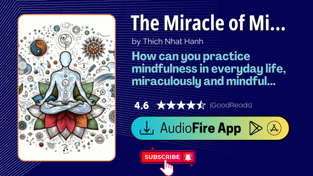 The Miracle of Mindfulness by Thich Nhat Hanh