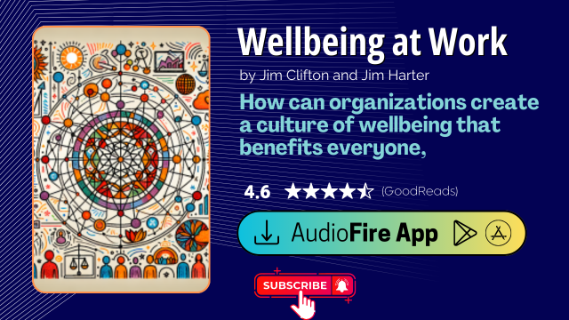 Wellbeing at Work by Jim Clifton and Jim Harter