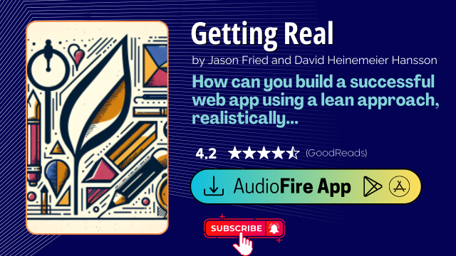 Getting Real by Jason Fried and David Heinemeier Hansson