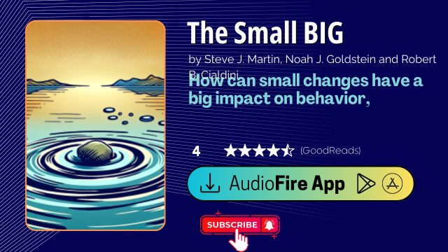 The Small BIG by Steve J. Martin