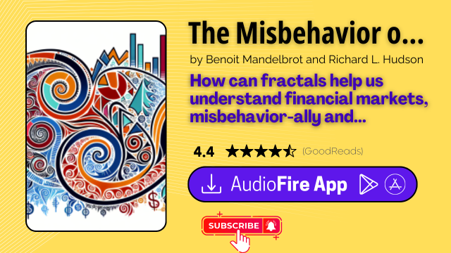 The Misbehavior of Markets by Benoit Mandelbrot and Richard L. Hudson