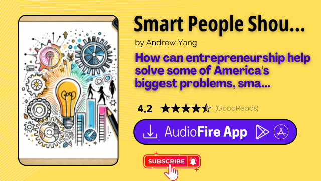 Smart People Should Build Things by Andrew Yang