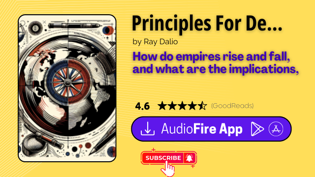 Principles For Dealing With the Changing World Order by Ray Dalio