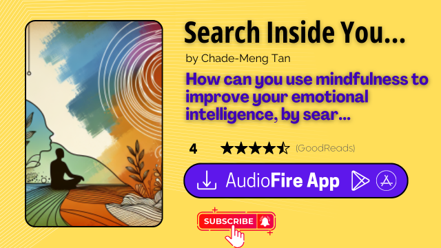 Search Inside Yourself by Chade-Meng Tan