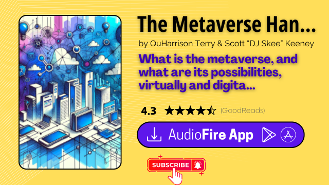 The Metaverse Handbook by QuHarrison Terry & Scott “DJ Skee” Keeney