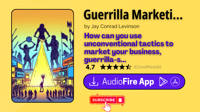 Guerrilla Marketing by Jay Conrad Levinson