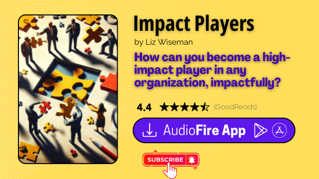 Impact Players by Liz Wiseman