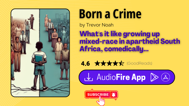Born a Crime by Trevor Noah