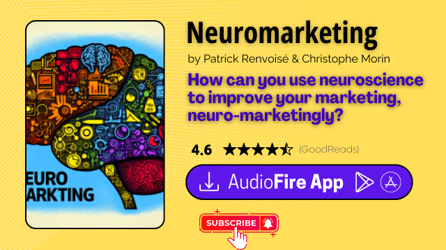 Neuromarketing by Patrick Renvoisé & Christophe Morin