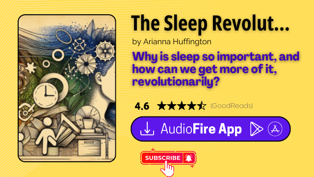 The Sleep Revolution by Arianna Huffington
