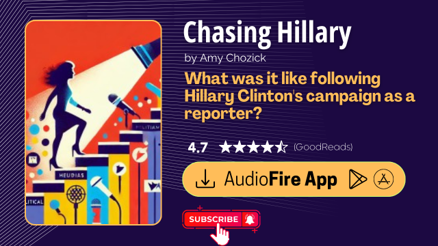 Chasing Hillary by Amy Chozick