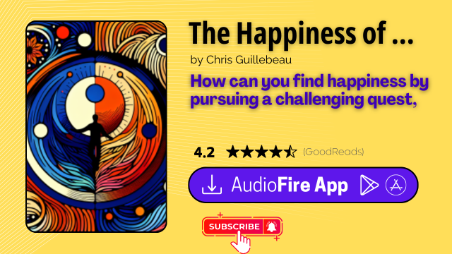 The Happiness of Pursuit by Chris Guillebeau