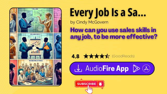 Every Job Is a Sales Job by Cindy McGovern