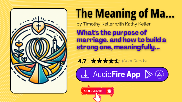 The Meaning of Marriage by Timothy Keller with Kathy Keller