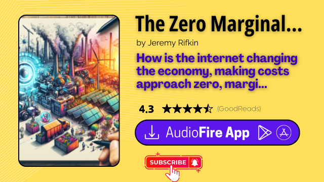The Zero Marginal Cost Society by Jeremy Rifkin