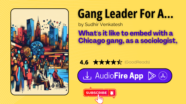 Gang Leader For A Day by Sudhir Venkatesh