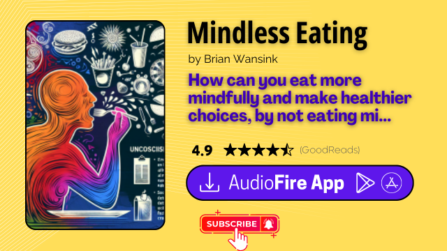 Mindless Eating by Brian Wansink