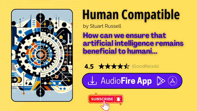 Human Compatible by Stuart Russell