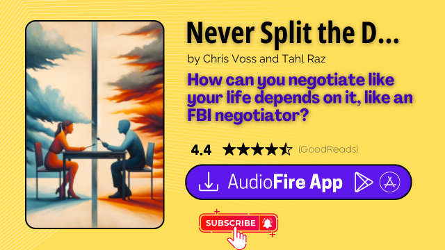 Never Split the Difference by Chris Voss and Tahl Raz