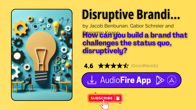 Disruptive Branding by Jacob Benbunan