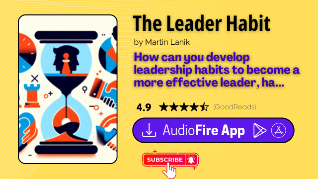 The Leader Habit by Martin Lanik