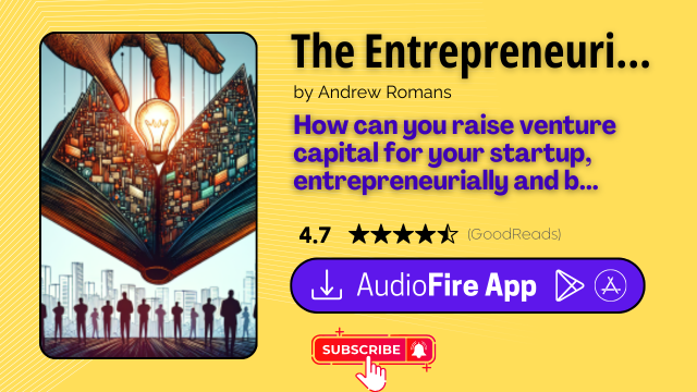 The Entrepreneurial Bible to Venture Capital by Andrew Romans
