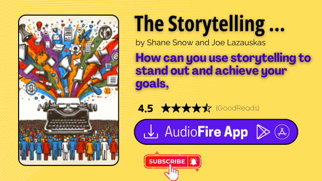 The Storytelling Edge by Shane Snow and Joe Lazauskas