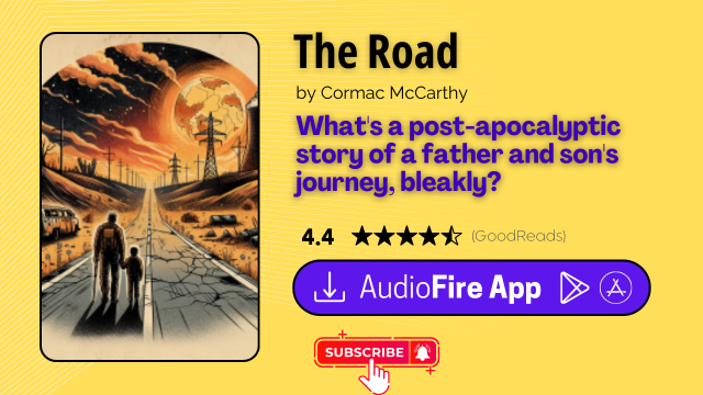 The Road by Cormac McCarthy