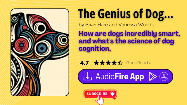 The Genius of Dogs by Brian Hare and Vanessa Woods