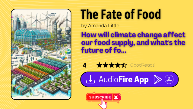 The Fate of Food by Amanda Little
