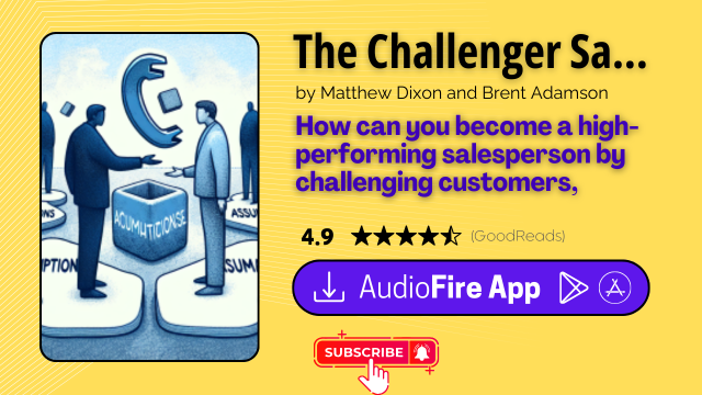 The Challenger Sale by Matthew Dixon and Brent Adamson
