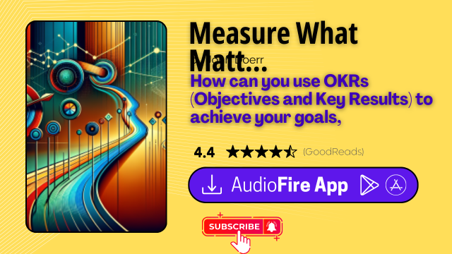 Measure What Matters by John Doerr