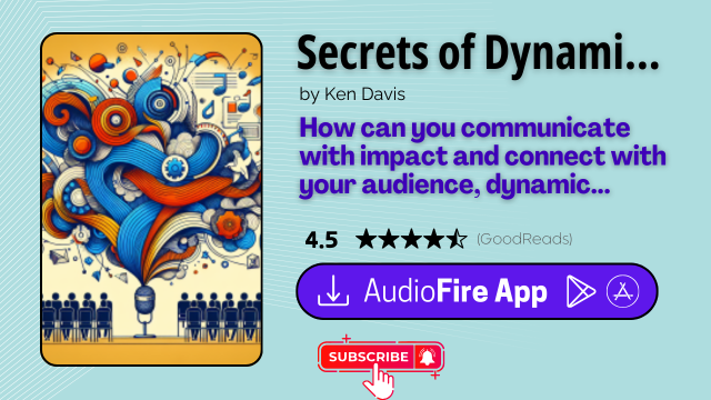Secrets of Dynamic Communication by Ken Davis