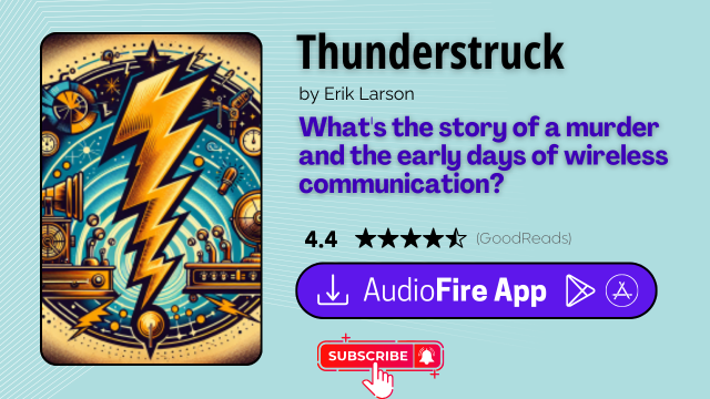 Thunderstruck by Erik Larson