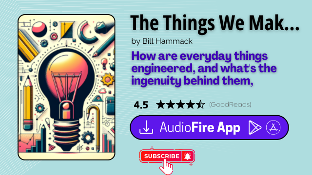 The Things We Make by Bill Hammack