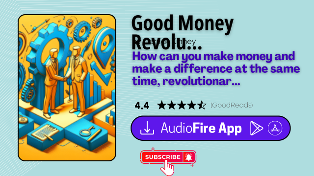 Good Money Revolution by Derrick Kinney