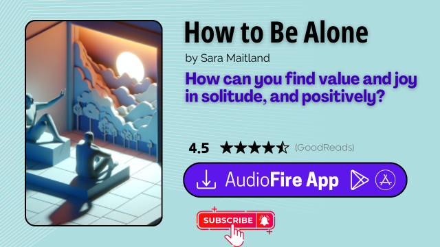 How to Be Alone by Sara Maitland