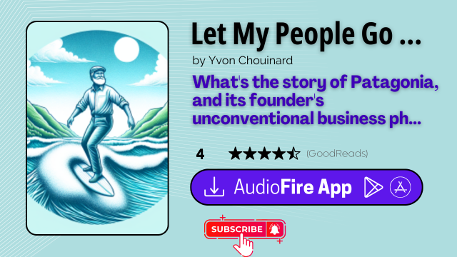 Let My People Go Surfing by Yvon Chouinard