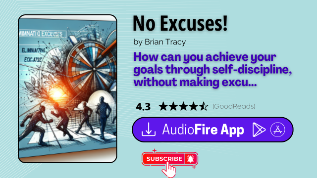 No Excuses! by Brian Tracy