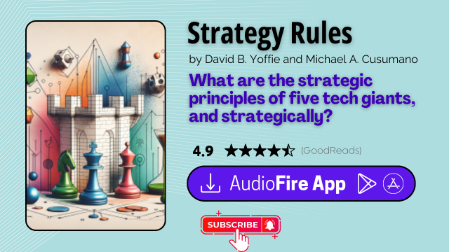 Strategy Rules by David B. Yoffie and Michael A. Cusumano