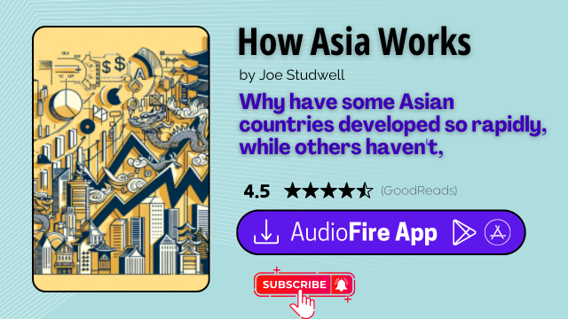 How Asia Works by Joe Studwell