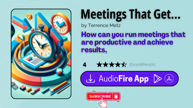 Meetings That Get Results by Terrence Metz
