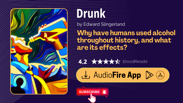 Drunk by Edward Slingerland