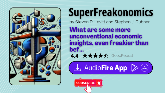 SuperFreakonomics by Steven D. Levitt and Stephen J. Dubner