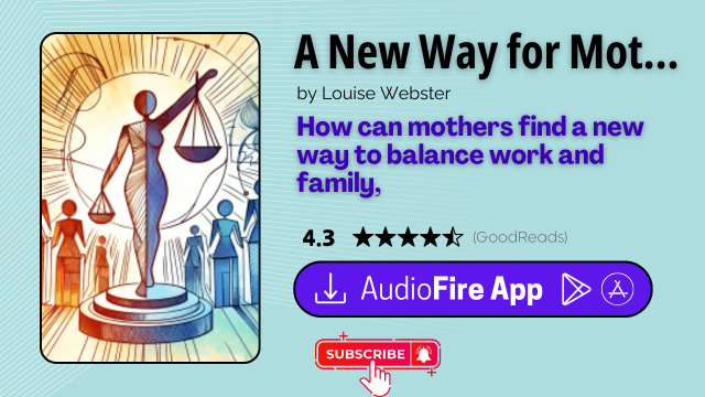 A New Way for Mothers by Louise Webster