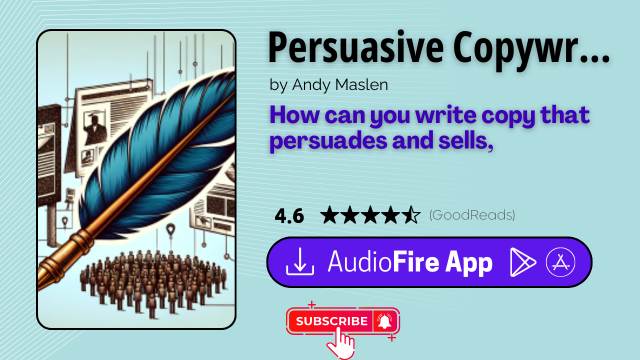 Persuasive Copywriting by Andy Maslen