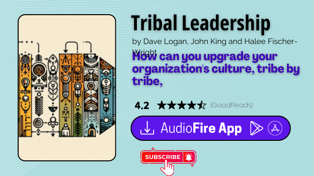 Tribal Leadership by Dave Logan