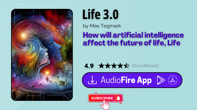Life 3.0 by Max Tegmark