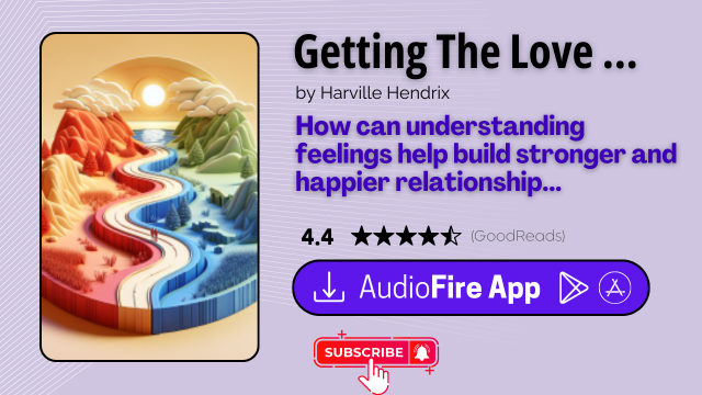 Getting The Love You Want by Harville Hendrix